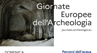 GIORNATE EUROPEE DELL’ARCHEOLOGIA | 12-13-14 GIUGNO 2026